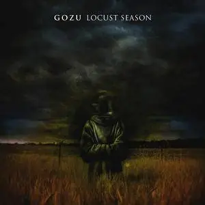 Gozu - Locust Season (2010) {Small Stone}