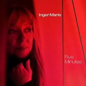 Inger Marie Gundersen - Five Minutes (2023) [Official Digital Download 24/96]