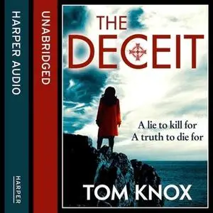 «The Deceit» by Tom Knox