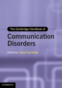 The Handbook of Communication Disorders