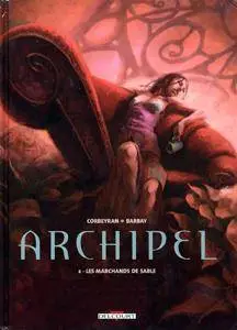 Archipel - 02 - Les marchands de sable