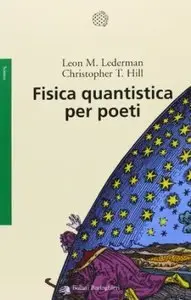Fisica quantistica per poeti (Repost)