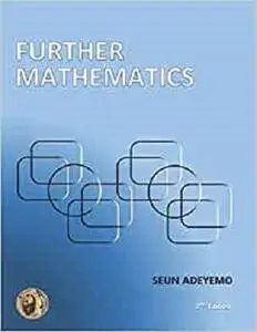 FURTHER MATHEMATICS: Second Edition