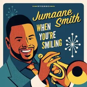 Jumaane Smith - When You're Smiling (2020) [Official Digital Download 24/88]