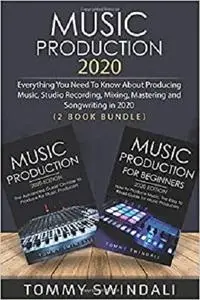 Music Production 2020