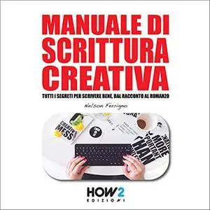 «Manuale di scrittura creativa» by Nelson Ferrigno