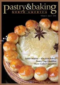 Pastry & Baking Magazine - Volume 2, Issue 3 2008 (North America)