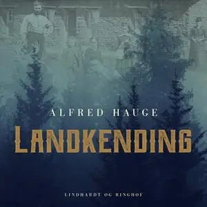 «Landkending» by Alfred Hauge