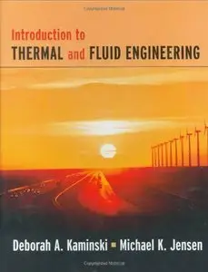 Introduction to Thermal and Fluids Engineering (repost)