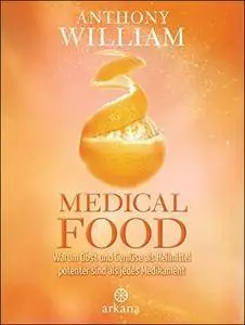 Medical Food: Warum Obst und Gemüse als Heilmittel potenter sind als jedes Medikament