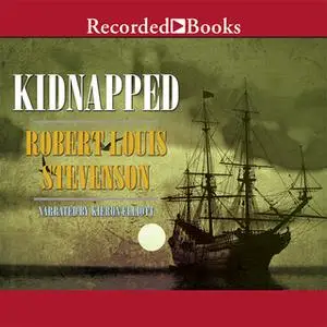 «Kidnapped (new recording)» by Robert Louis Stevenson