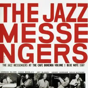 Art Blakey & The Jazz Messengers - At The Café Bohemia Vol. 1 (1956) [RVG Edition 2001]