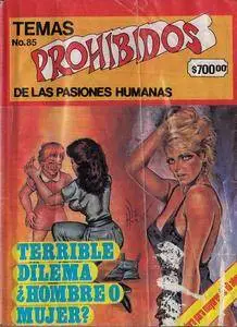Temas Prohibidos #85: Terrible dilema ¿Hombre o Mujer?