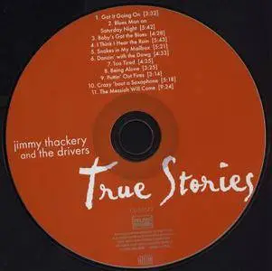 Jimmy Thackery & The Drivers - True Stories (2003)