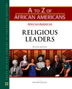 African-American Religious Leaders (A to Z of African Americans) (repost)