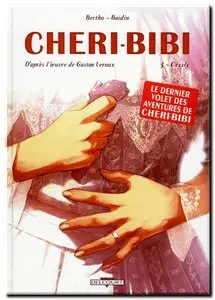 Bertho & Boidin - Chéri-Bibi - Complet - (updated)