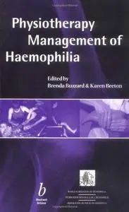 Physiotherapy Management of Haemophilia
