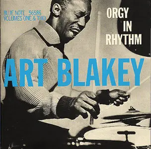 Art Blakey & The Jazz Messengers - Orgy In Rhythm Vol. 1 (1957)