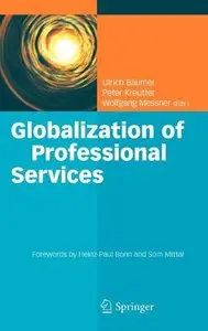 Globalization of Professional Services: Innovative Strategies, Successful Processes, Inspired Talent Management (Repost)