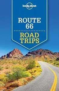 Lonely Planet Route 66 Road Trips, 2nd Edition