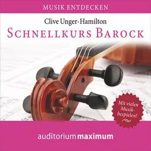 «Schnellkurs Barock» by Clive Unger-Hamilton