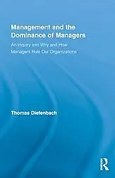 Management and the Dominance of Managers