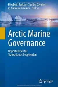 Arctic Marine Governance: Opportunities for Transatlantic Cooperation [Repost]