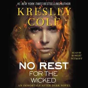 «No Rest for the Wicked» by Kresley Cole