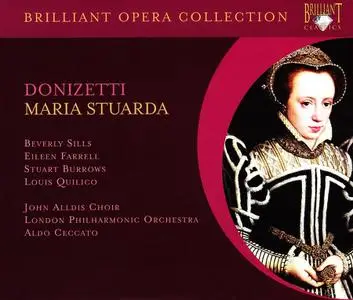 Aldo Ceccato, London Philharmonic Orchestra, Beverly Sills - Gaetano Donizetti: Maria Stuarda (2010)