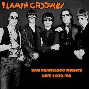 Flamin Groovies - San Francisco Nights (Live) (2017)