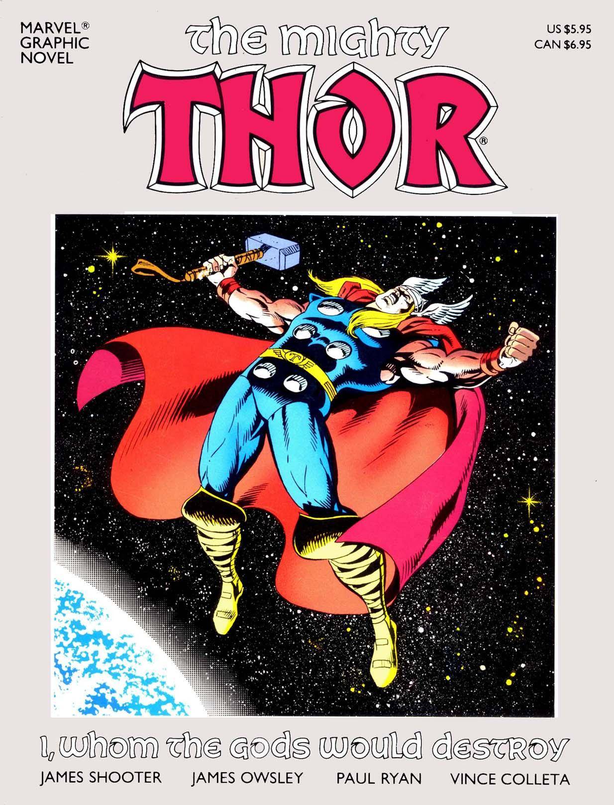Marvel Graphic Novel 32 - Thor - I Whom The Gods Would Destroy