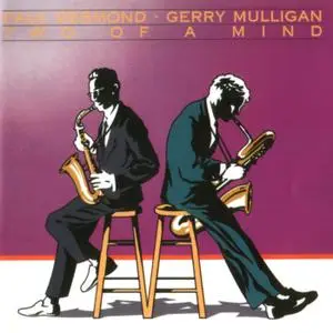Paul Desmond & Gerry Mulligan - Two Of A Mind (1962/2015) [Official Digital Download]