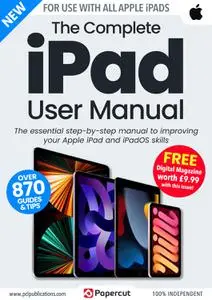 The Complete iPad User Manual - December 2022