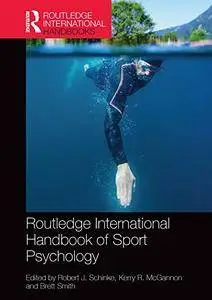 Routledge International Handbook of Sport Psychology