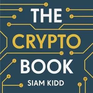 «The Crypto Book» by Siam Kidd