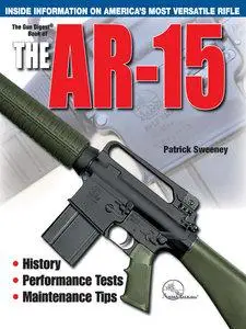 The Gun Digest Book of the AR-15, 2nd Edition (repost)