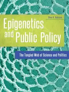 Epigenetics and Public Policy