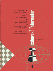 Chess Informant • Issue Number 4 • 1967/07-12