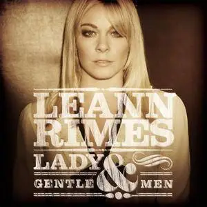 LeAnn Rimes - Lady & Gentlemen (2011)