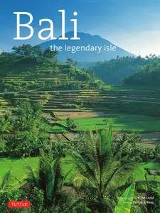 Bali The Legendary Isle