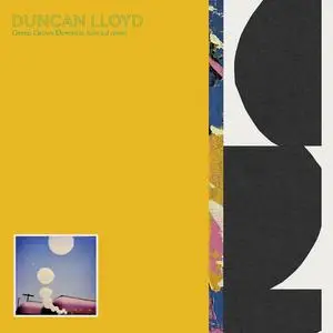 Duncan Lloyd - Green Grows Devotion (Selected Works) (Remastered) (2022) [Official Digital Download]