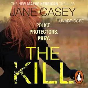 «The Kill» by Jane Casey