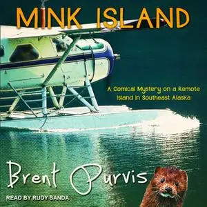 «Mink Island» by Brent Purvis