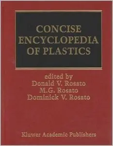 Concise Encyclopedia of Plastics (Repost)