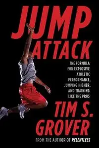«Jump Attack» by Tim S. Grover