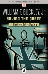 «Saving the Queen» by William F. Buckley