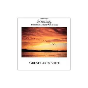 Dan Gibson's Solitudes - (1991) Great Lakes Suite