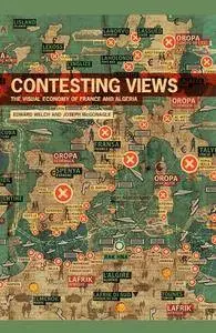 Contesting Views: The Visual Economy of France and Algeria