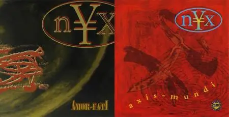 NYX - 2 Studio Albums (1994-1995)