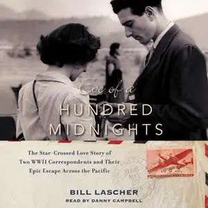 «Eve of a Hundred Midnights» by Bill Lascher